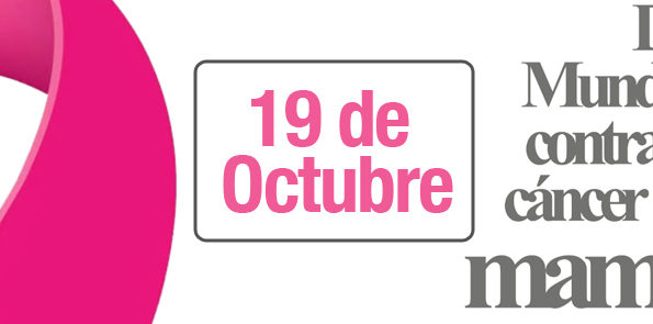 19 de octubre día mundial de la lucha contra el cáncer de mama