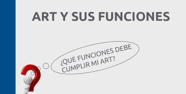 ART y sus funciones