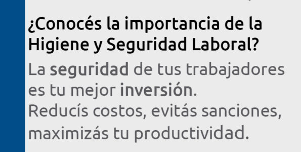 Invertir en Seguridad Laboral, es invertir en tu empresa